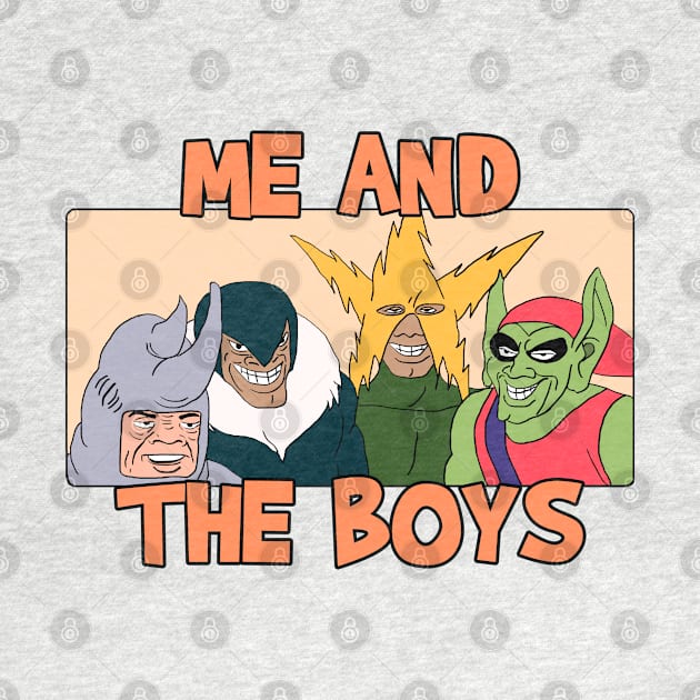 Me and the Boys Meme by Barnyardy